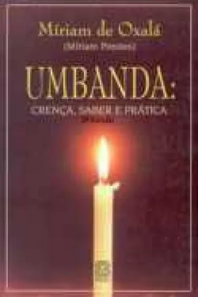 Cover of Umbanda: crença, saber e prática