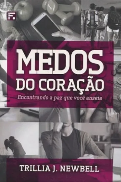 Cover of Medos do Coração