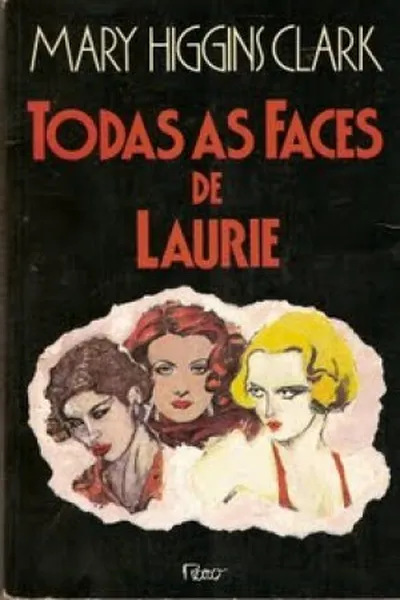 Cover of Todas as Faces de Laurie