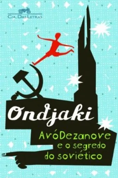 Cover of Avódezanove e o segredo do soviético
