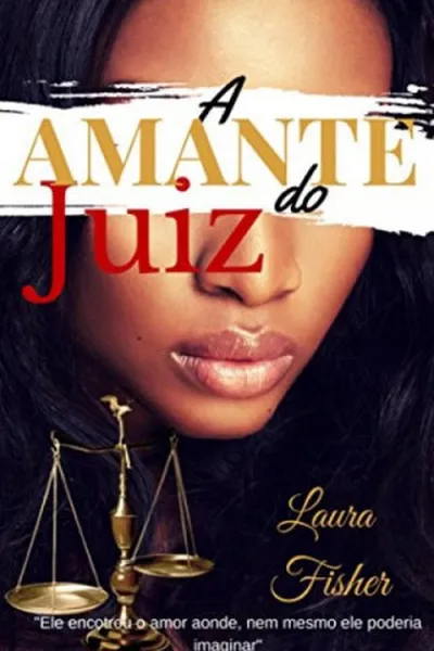 Cover of A Amante do Juiz