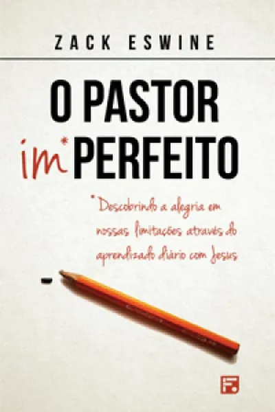 Cover of O Pastor Imperfeito