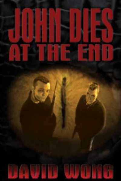 Cover of John Dies at the End