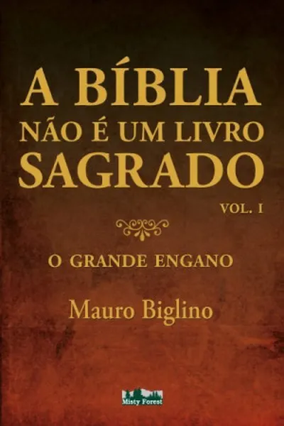 Cover of A Bíblia Não é um Livro Sagrado