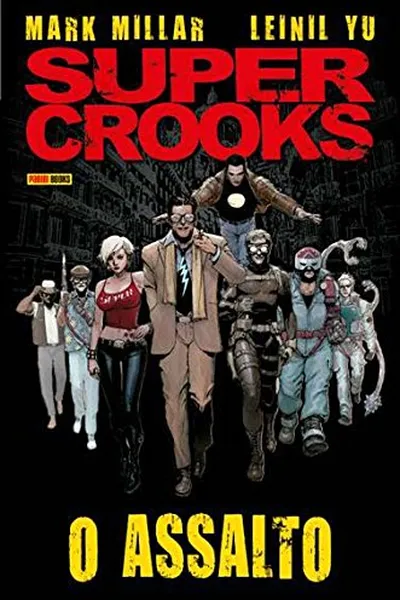 Cover of Supercrooks: O Assalto
