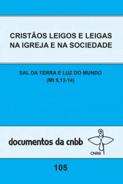 Cover of Cristãos Leigos e Leigas na Igreja e na Sociedade