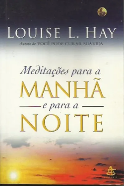 Cover of meditações para a Manhã e para a Noite