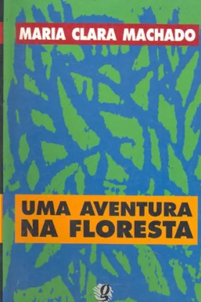 Cover of Uma Aventura na Floresta