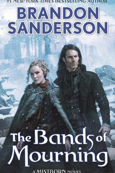 Cover of The Bands of Mourning: A Mistborn Novel