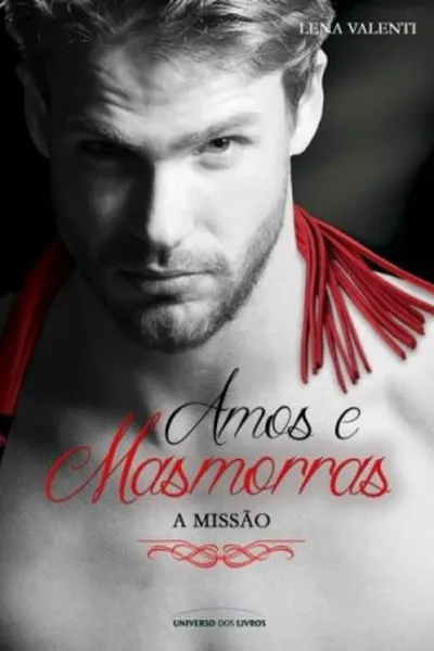 Cover of Amos e Masmorras - A Missão
