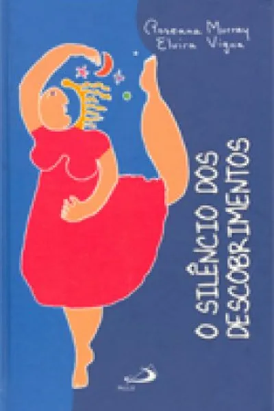 Cover of O silêncio dos descobrimentos
