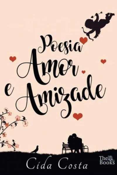 Cover of Poesia, Amor e Amizade