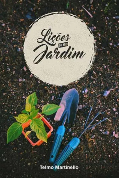 Cover of Lições do Meu Jardim