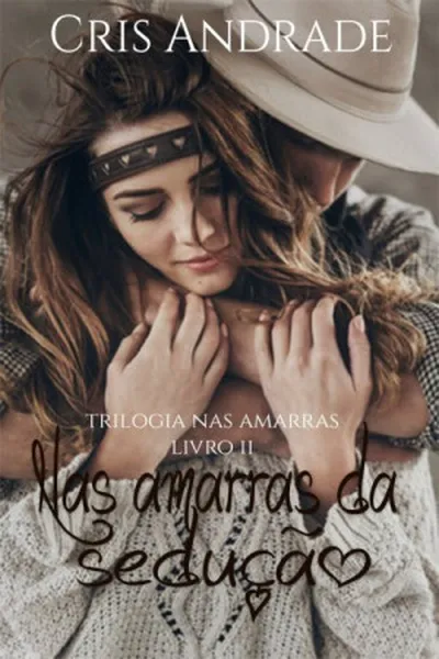 Cover of Nas Amarras da Sedução
