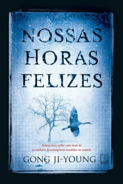 Cover of Nossas Horas Felizes