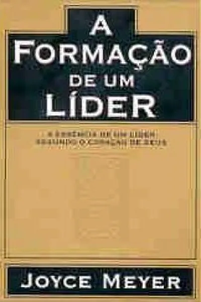 Cover of A Formação de um Líder