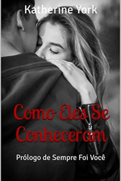 Cover of Como Eles Se Conheceram