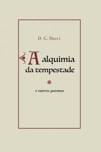 Cover of A Alquimia da Tempestade