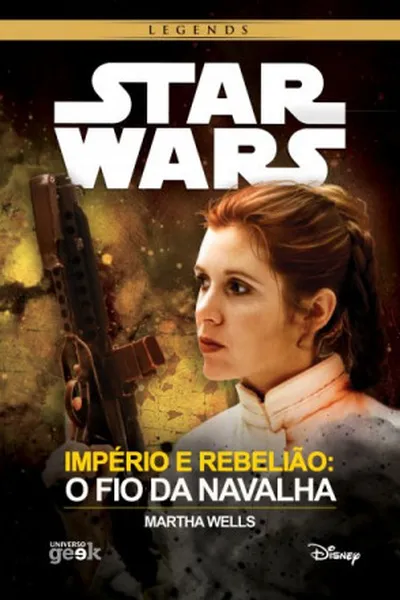 Cover of Star Wars: Império e Rebelião  O fio da navalha