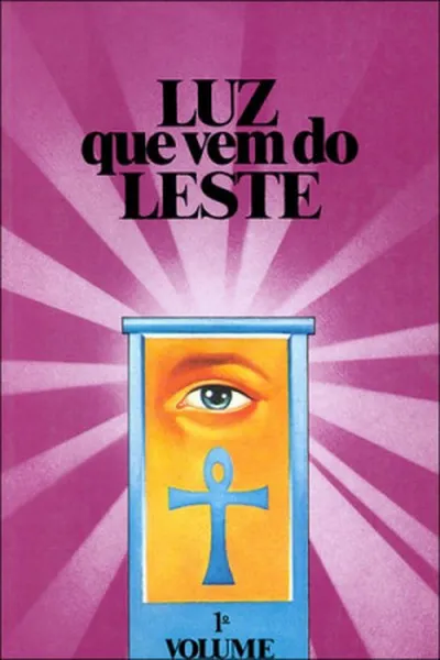 Cover of Luz Que Vem do Leste