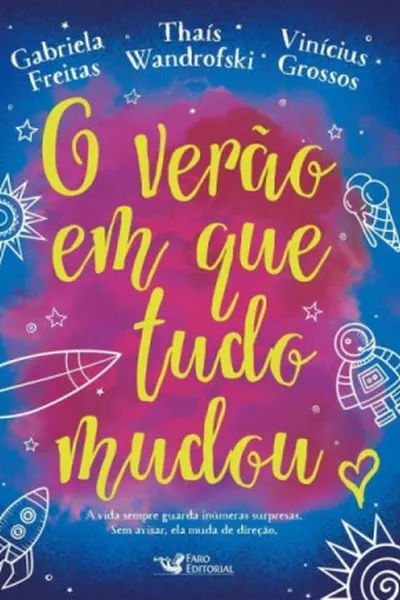 Cover of O Verão em Que Tudo Mudou