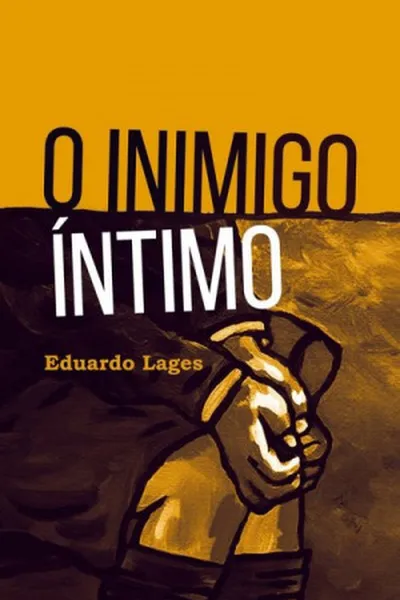 Cover of O Inimigo Íntimo