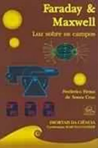 Cover of Faraday & Maxwell