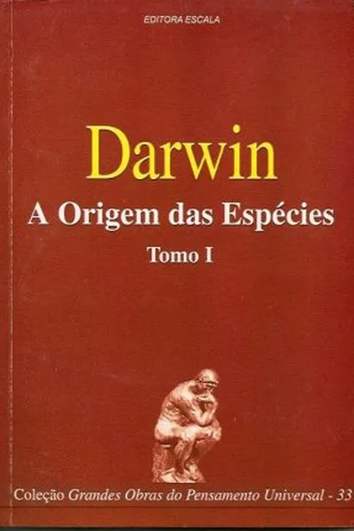 Cover of A Origem das Espécies - Tomo I