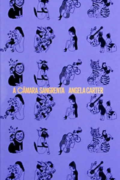 Cover of A Câmara Sangrenta e Outras Histórias