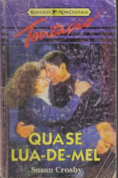 Cover of Quase Lua de Mel