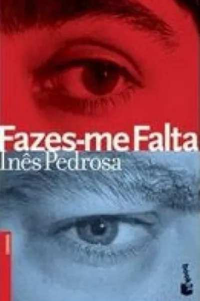 Cover of Fazes-me Falta