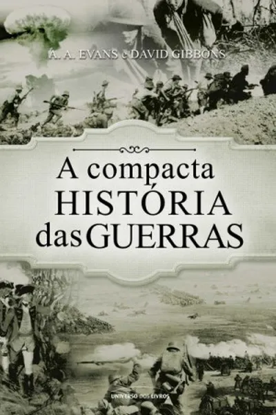 Cover of A Compacta História das Guerras