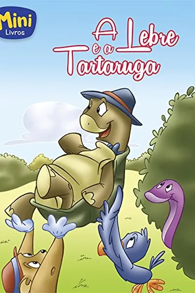Cover of A Lebre e a Tartaruga. Miniclássicos Todolivro