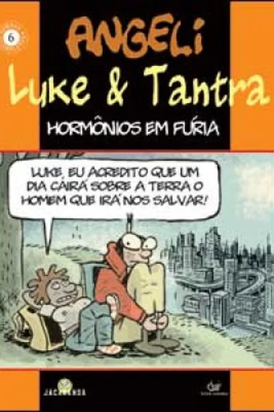 Cover of Luke & Tantra: Hormônios em Fúria