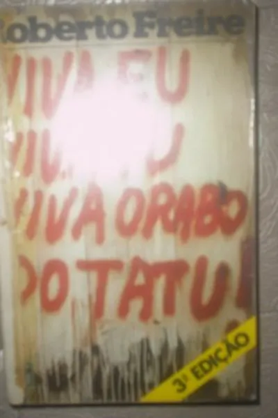 Cover of VIVA EU VIVA TU VIVA O RABO DO TATU