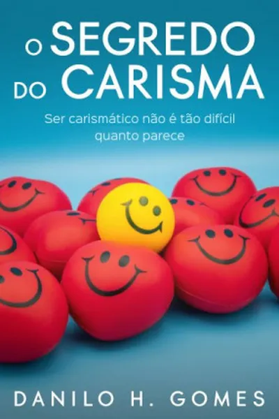 Cover of O Segredo do Carisma