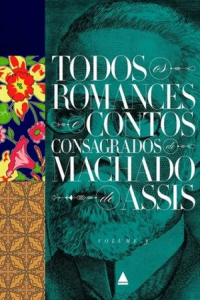 Cover of Todos Os Romances e Contos Consagrados de Machado de Assis