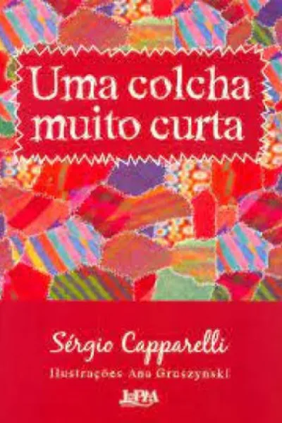 Cover of Uma colcha muito curta