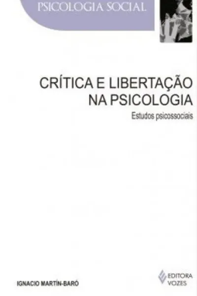 Cover of Crítica e libertação na psicologia