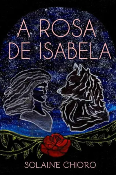 Cover of A Rosa de Isabela