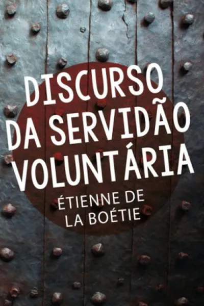 Cover of Discurso da Servidão Voluntária