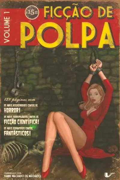 Cover of Ficção de Polpa - Volume 1