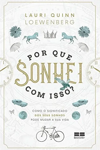 Cover of Por que Sonhei com Isso?