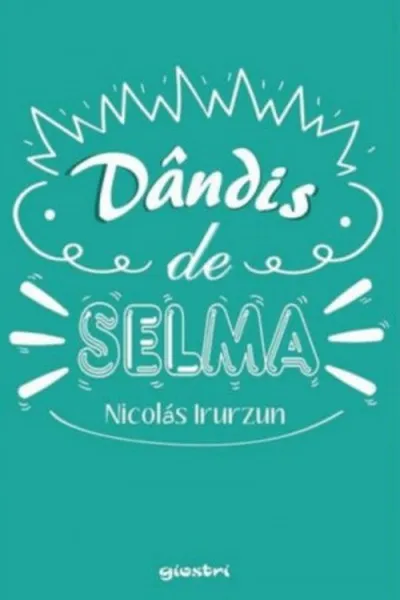 Cover of Dândis de Selma