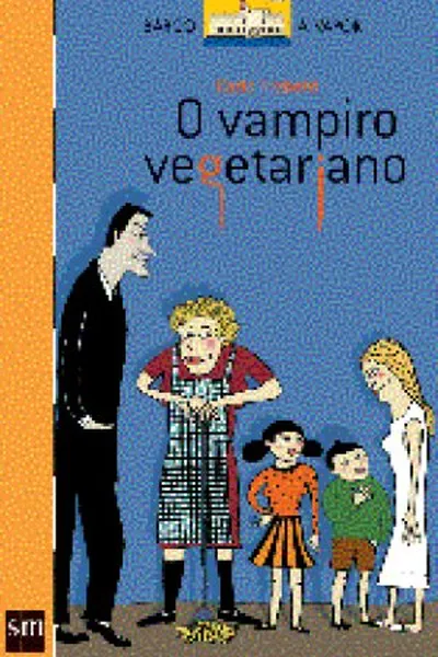 Cover of O Vampiro Vegetariano