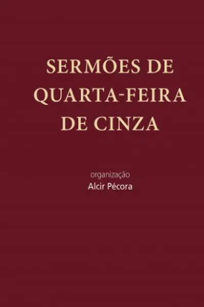 Cover of Sermões de Quarta-Feira de Cinza