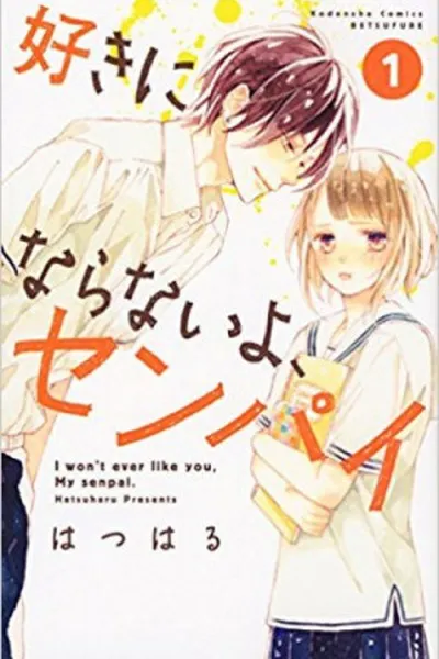 Cover of Suki ni Naranai yo, Senpai #1