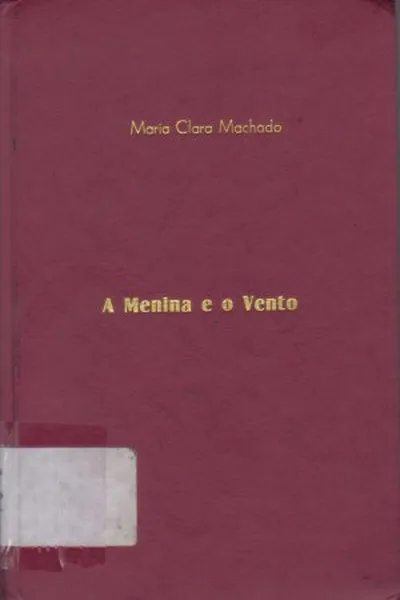 Cover of A menina e o vento