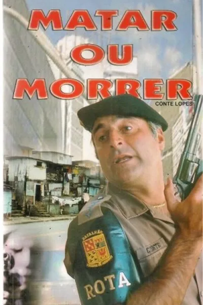 Cover of Matar ou Morrer