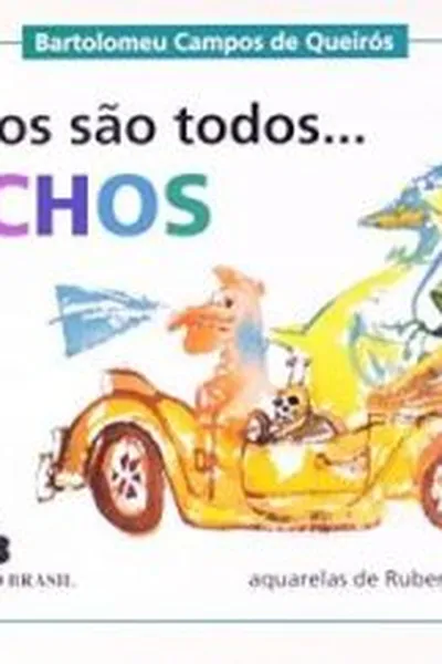 Cover of Bichos são todos... Bichos